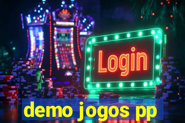 demo jogos pp